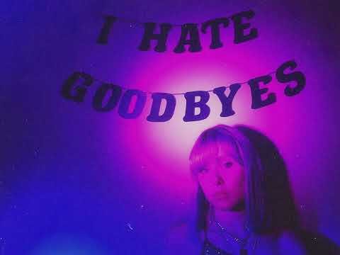 Darla Jade - I Hate Goodbyes