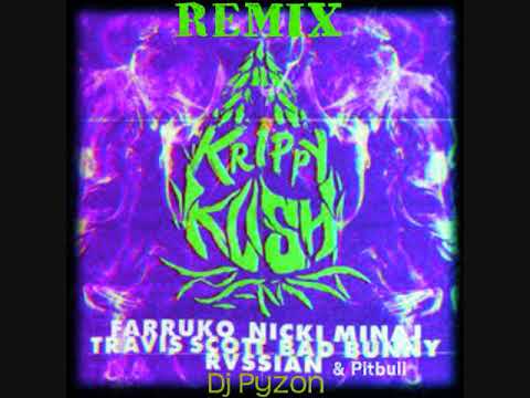Farruko, Nicki Minaj, Bad Bunny-  Krippy Kush (  ft.Pitbull ,Travis Scott, Rvssian )DjManiek Version