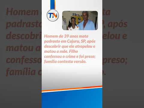 Filho mata padrasto em Cajuru, SP, após descobrir que ele atropelou e matou a mãe