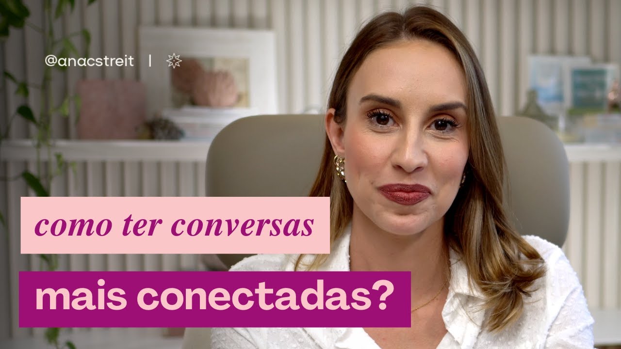 como ter conversas mais conectadas?