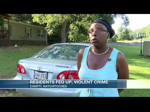 Campti, Natchitoches residents fed up with violent crimes