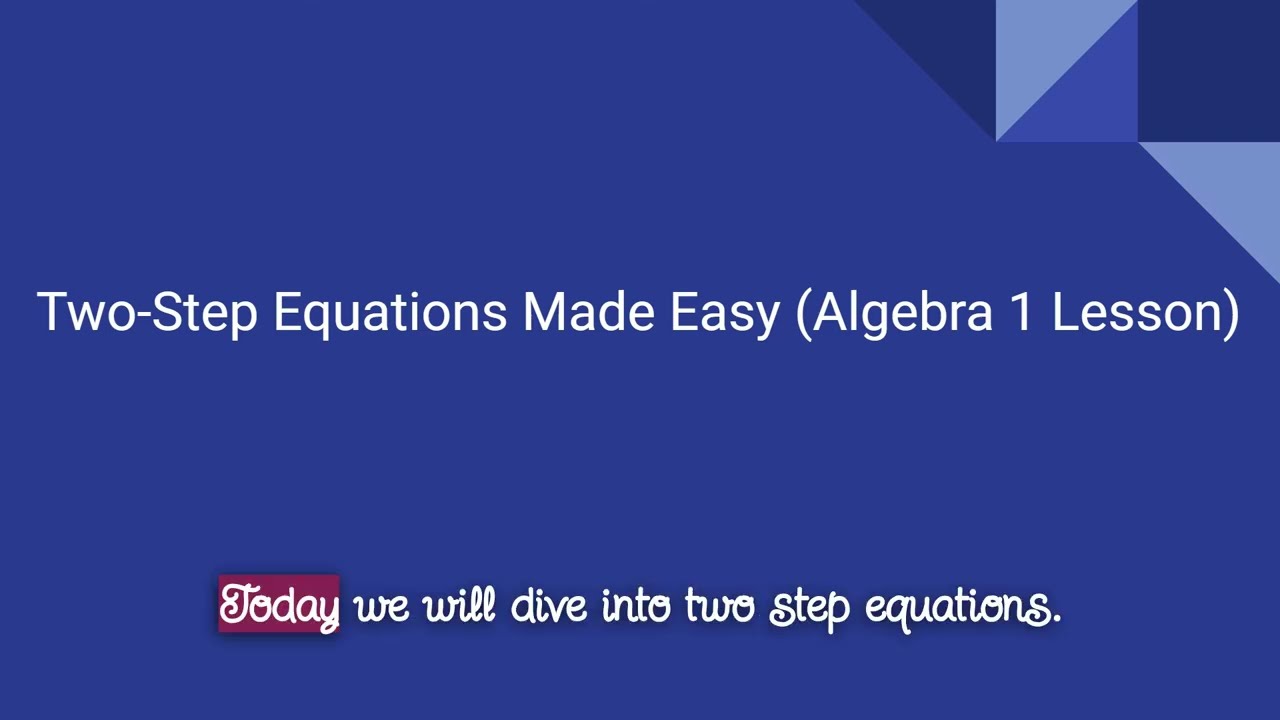 Solve Any Two-Step Equation in Minutes (Algebra 1)