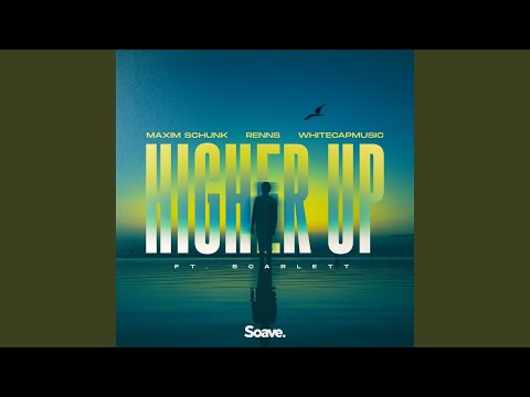 Higher Up (feat. Scarlett)