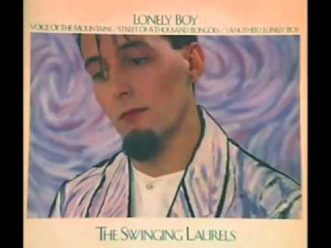 Swinging Laurels - Lonely Boy