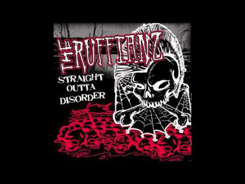 The Ruffianz - Straight Outta Disorder (CANADA - 2008)