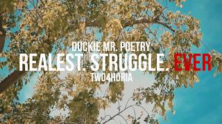 Realest Struggle Ever Music Video