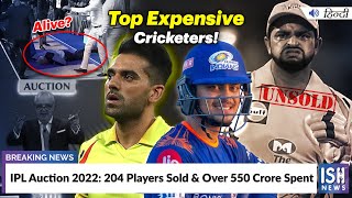 IPL Auction 2022: 204 Players Sold & Over 550 Crore Spent