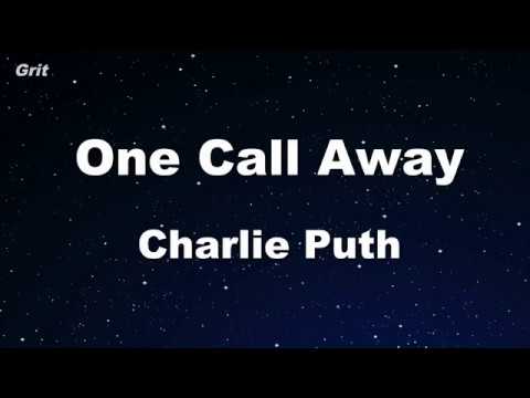 One Call Away - Charlie Puth  Karaoke 【No Guide Melody】 Instrumental  - Duration: 3:26.