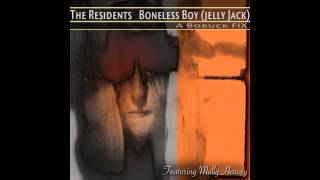 The Residents - Boneless Boy (Jelly Jack)