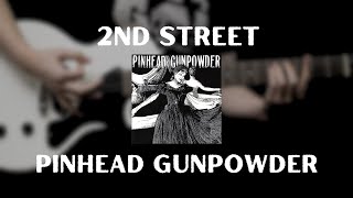 Pinhead Gunpowder - 2nd Street (Guitar Cover)