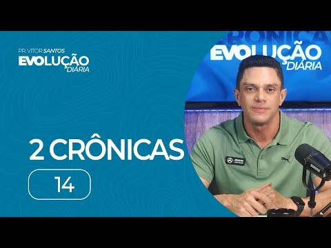 2 CRÔNICAS 14 | PR. VITOR SANTOS | EVO CHURCH