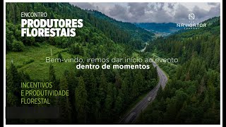 3º Encontro Produtores Florestais