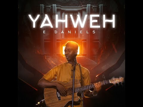 YAHWEH | E-DANIELS