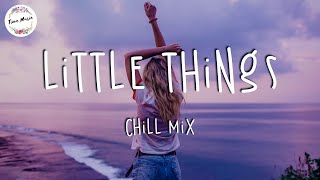 Download lagu Little Things π Pop RnB Chill Music Mix Playlist - Morning Vibes Chill Mix mp3 Download lagu Little Things π Pop RnB Chill Music Mix Playlist - Morning Vibes Chill Mix mp3