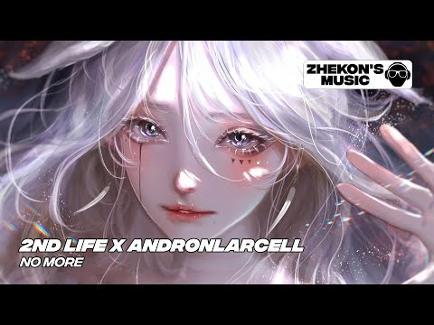 2nd Life X AndronLarcell - No More