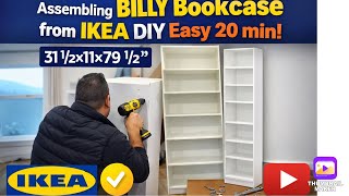 Assembling BILLY Bookcase from IKEA DIY Easy 20 min!  31 1/2x11x79 1/2”BILLYBookcase