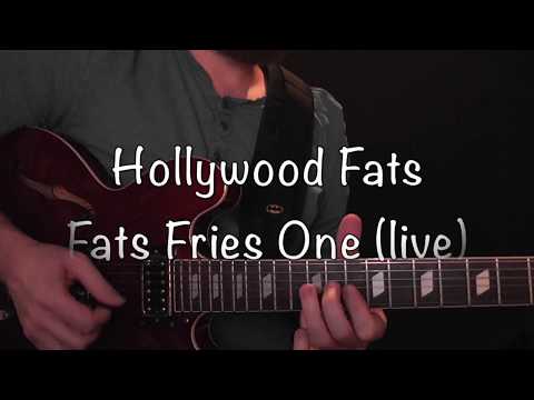 Hollywood Fats // Fats Fries One // Note for Note