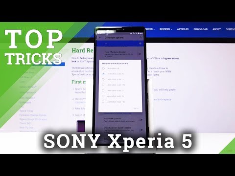 Tricks on Sony Xperia 5 - List of Hacks and Tips for Xperia 5