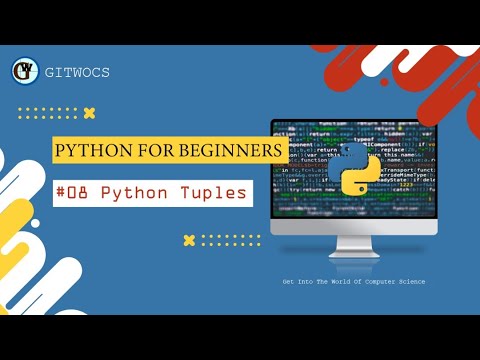 Python For Beginners 08 Python Tuples