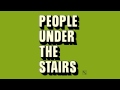 People Under the Stairs - Acid Raindrops