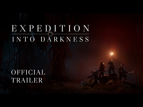 Expedition: Into Darkness - Official Trailer