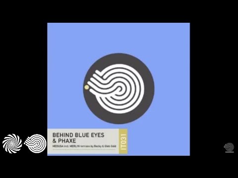Phaxe & Behind Blue Eyes - Medusa