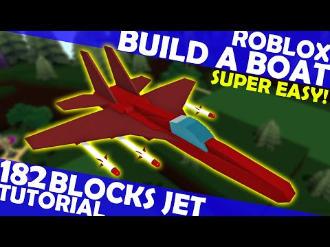SUPER EASY Tutorial | 182 Blocks Fighter Jet | How to Make in Roblox Build a Boat | HawkesDad011