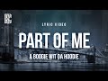 A Boogie Wit Da Hoodie Part Of Me Lyrics