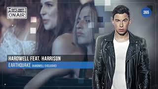 Hardwell FEAT Harrison - Earthquake (  Hardwell Exclusive )