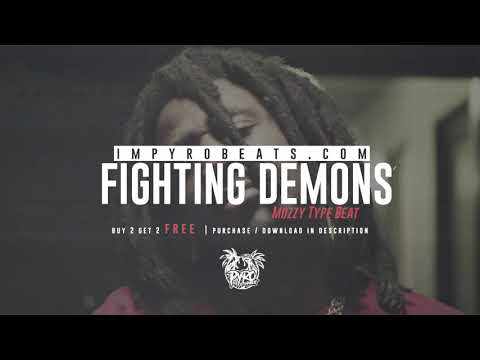 [FREE] MOZZY TYPE BEAT 2019 - "Fighting Demons" (Prod.By PyroBeats)