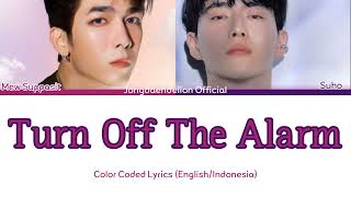 Download lagu Suho (수호) ft. Mew Suppasit (มิวศุภศิษฏ์) - Turn Off The Alarm Color Coded Lyrics (English/Indonesia) mp3