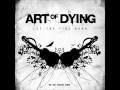 Art Of Dying - I Will Follow 