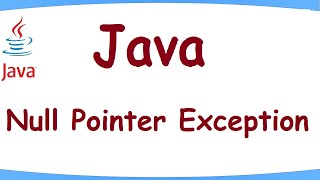 What is Java Null Pointer Exception and How to Fix it || Java NullPointerException