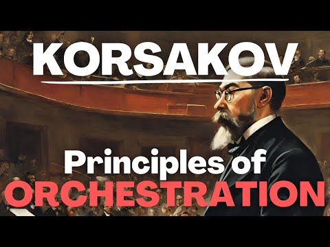 5 most important ORCHESTRATION skills from Rimskij-Korsakov