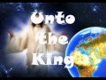 Unto the King- Don Moen