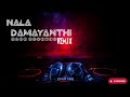 OLD MALAYALAM SONGS OLD MALAYALAM REMIX NALA DAMAYANTHI