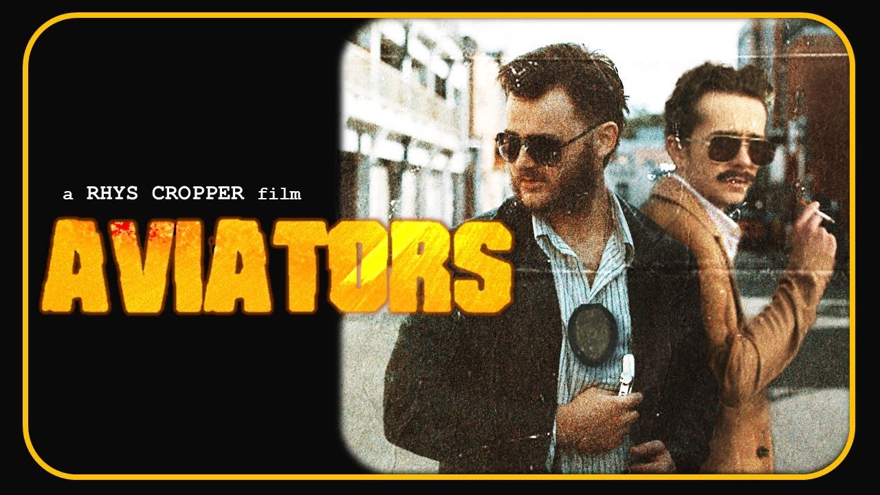 AVIATORS | Buddy Cop Short Film [2024]