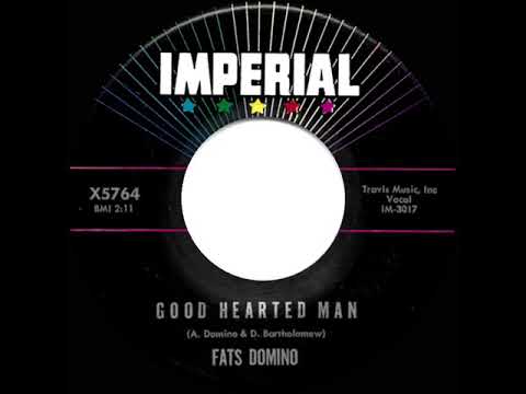 1961 Fats Domino - Good Hearted Man