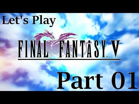 Final Fantasy V Pixel Remaster - Let's Play Part 1