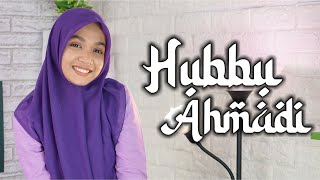 Download lagu HUBBU AHMADI NING UMI LAILA... mp3