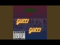 Gucci Gucci