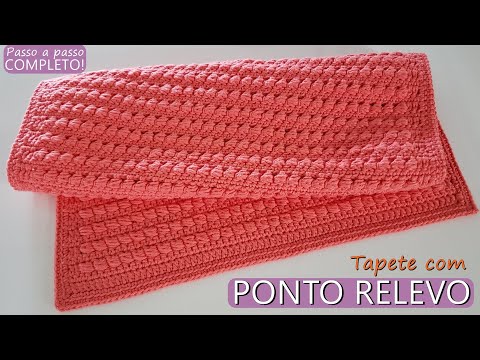 Rug with relief stitch - Complete step by step!