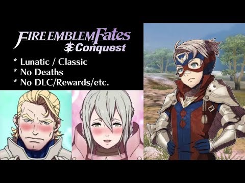 Fire Emblem Fates: Conquest - Paralogue 19 (Lunatic)