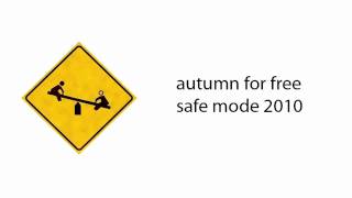 Autumn for free - SafeMode (2010)