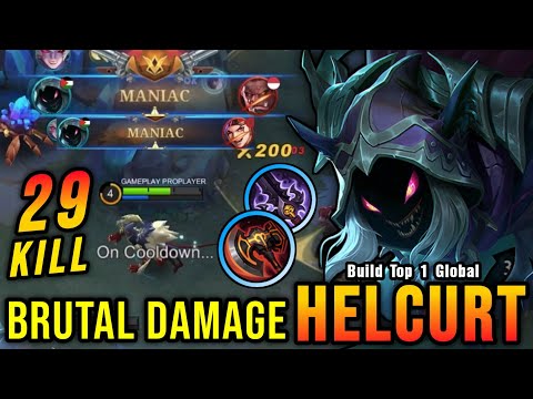 29 Kills + 2x MANIAC!! Helcurt Brutal Damage Build - Build Top 1 Global Helcurt ~ MLBB