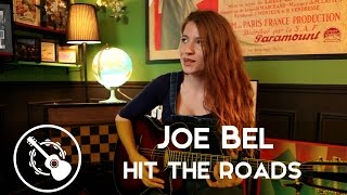 Joe Bel - Hit the roads