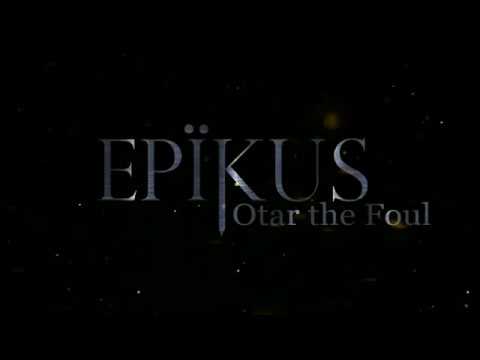 Otar the Foul (Official Music Video) | by Epikus