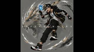 BRAKE RUNNERS by RYO_MWAM 歌詞付き｜Full Audio Lyric video