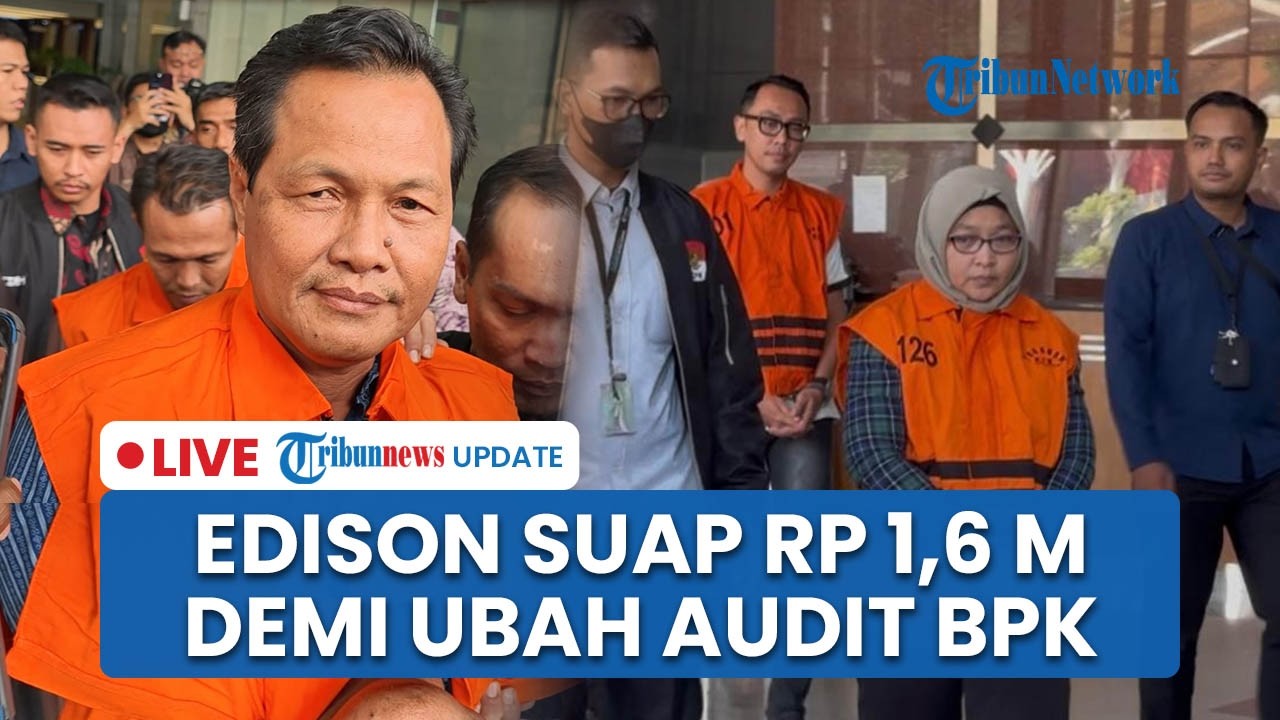 LIVE: Bupati Muara Enim Edison Jadi Tersangka Lagi, Suap BPK Rp 1,6 M Demi Ubah Audit