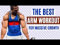 Bigger Arms Workout: The Best Arm Workout For Massive Growth - Kwame Duah